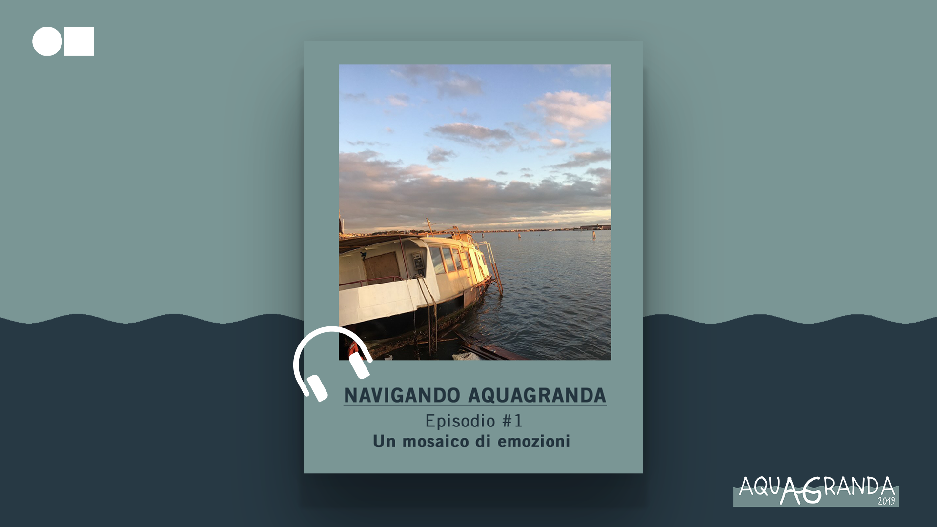 Navigando AquaGranda - A mosaic of emotions